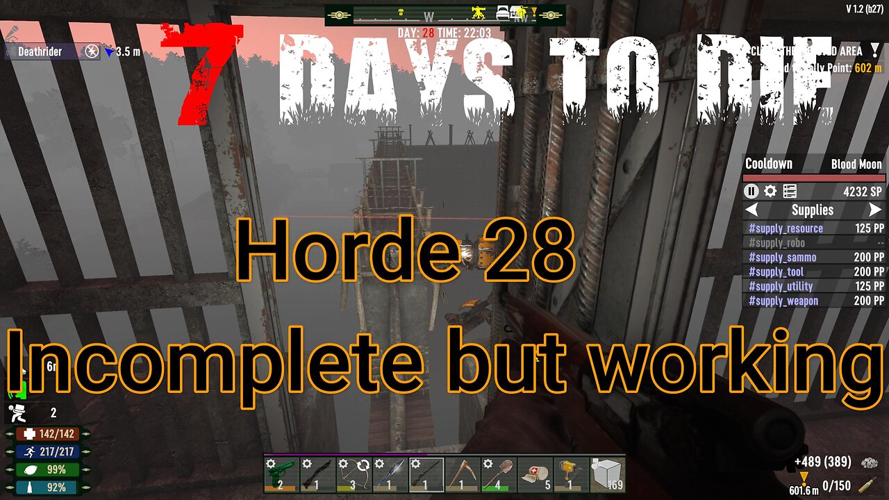 7 Days To Die - The Wasteland - Day 28 ! Incomplete but usable base.
