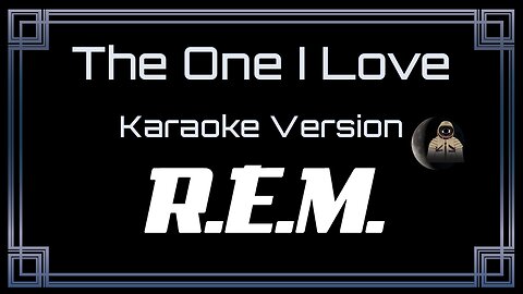 R.E.M. (Rapid Eye Movement) - The One I Love (CC)