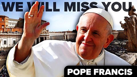Remembering Pope Francis