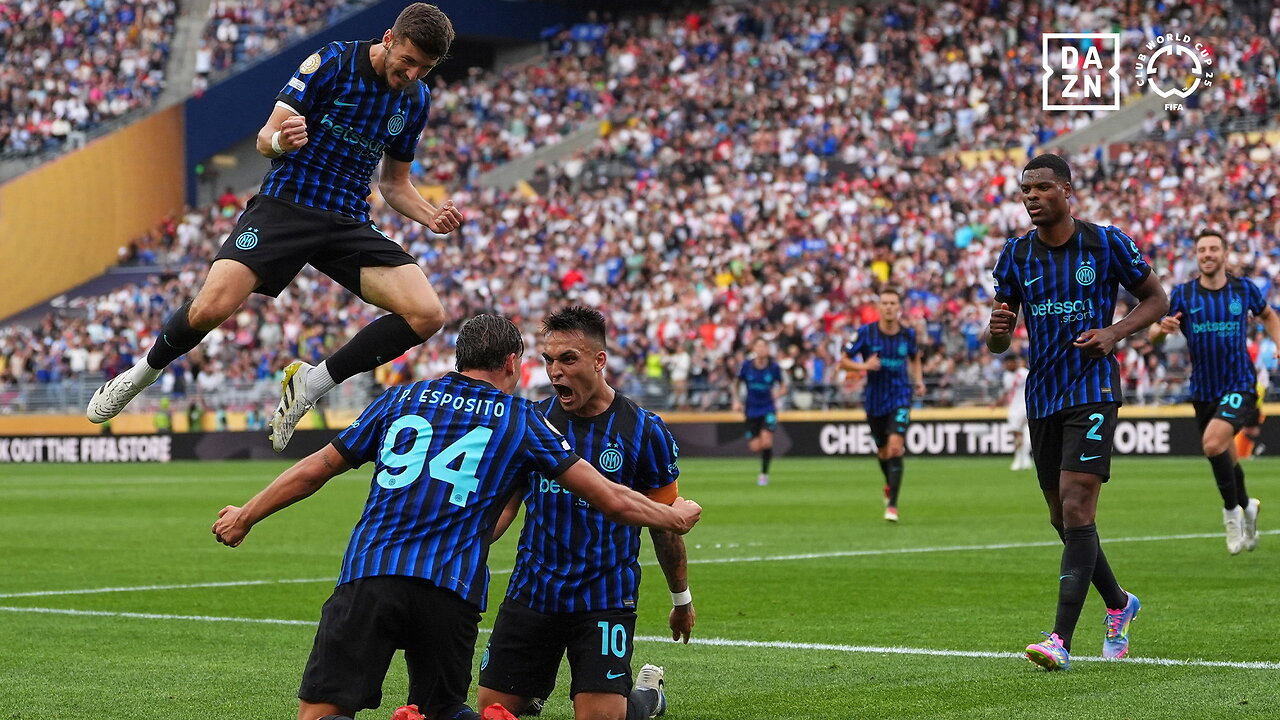 FIFA Club World Cup Highlights: Inter Milan vs Club Atlético River Plate | DAZN