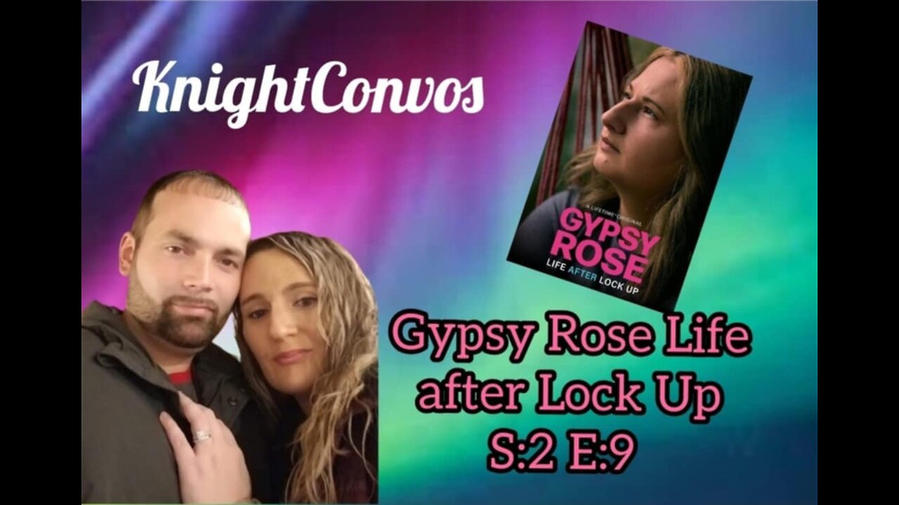 GYPSY ROSE LIFE AFTER LOCK UP/ S:2 E:9 (NO COMMERCIALS)