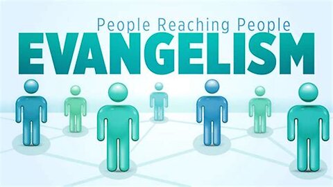 3 Things You Must Accomplish When Evangelizing To Others