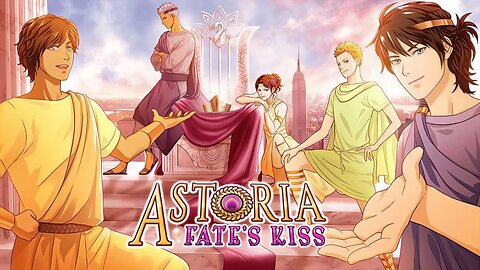 Astoria: Fate's Kiss, Prologue