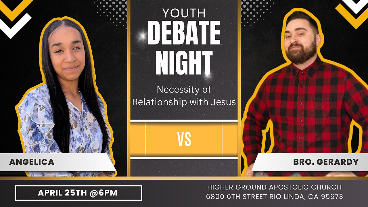 Debate Night - Necessity of Relationship with Christ
