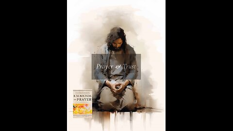 Prayer & Trust