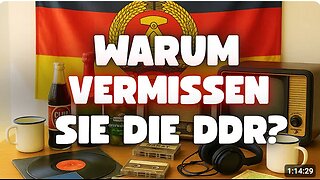 Warum so viele Ostdeutsche heute sagen; In der DDR war es besser!