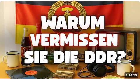 Warum so viele Ostdeutsche heute sagen; In der DDR war es besser!