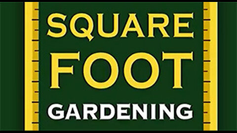 PFTTOT Part 510 Square Foot Gardening