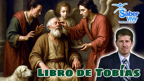 Libro de Tobías - Saber Vivir