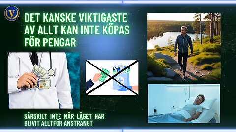 Det kanske viktigaste av allt kan inte köpas för pengar
