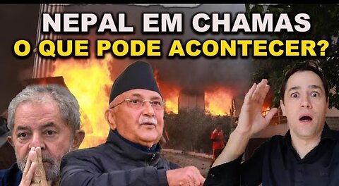 NEPAL EM CHAMAS - COMO ISSO PODE AFETAR AS DITADURAS?