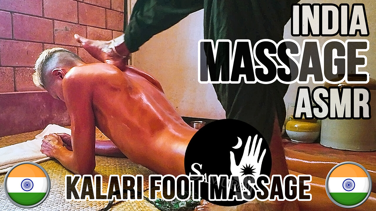 Massage ASMR 4K | India's Ayurveda Kalari Foot Massage / Kerala India