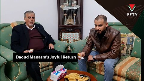 Daoud Manasra's Joyful Return