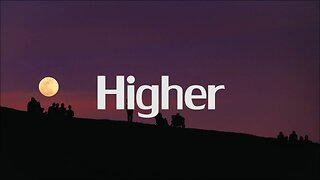 Higher