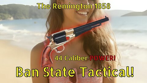Remington 1858 REview! The King of Black Powder? (Ban State Tactical)