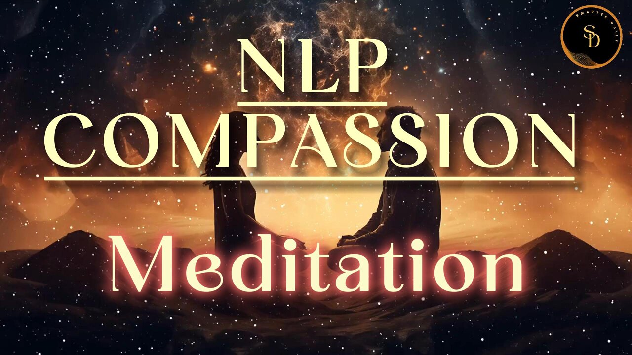 NLP Compassion Meditation