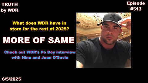 MORE OF SAME - TRUTH by WDR - Ep. 513 Music Video Preview