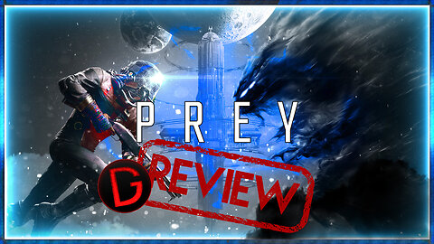 My Review Of Prey (2017)
