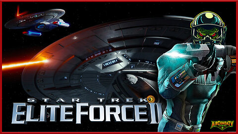 Star Trek: Elite Forces II (Ep. 4) - We Took Back Our Ship. Now It's Time To End it!