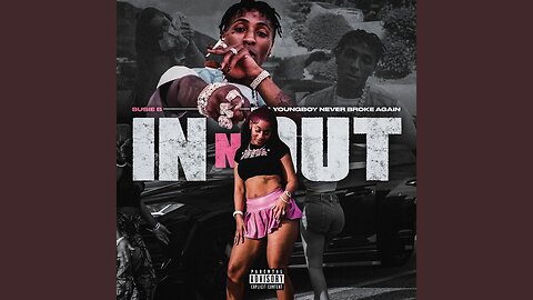 NBA Youngboy - IN N OUT
