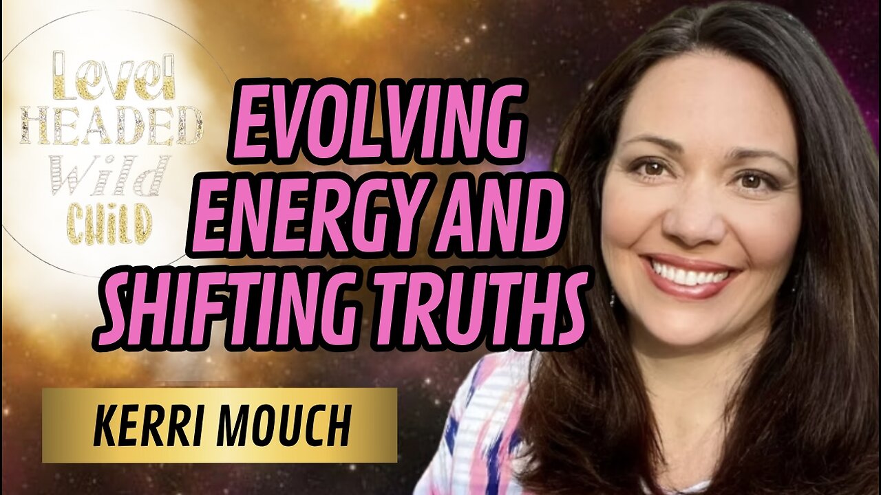 KERRI MOUCH:THE ILLUSION OF OBJECTIVITY, RELEASING FEAR, RABBIT HOLES & THE ACCELERATING SHIFT (#64)