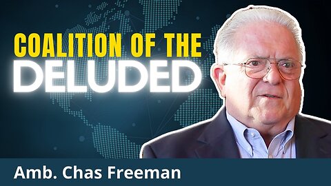USA Dumping Ukraine War & Rogue State Politics | Amb. Chas Freeman