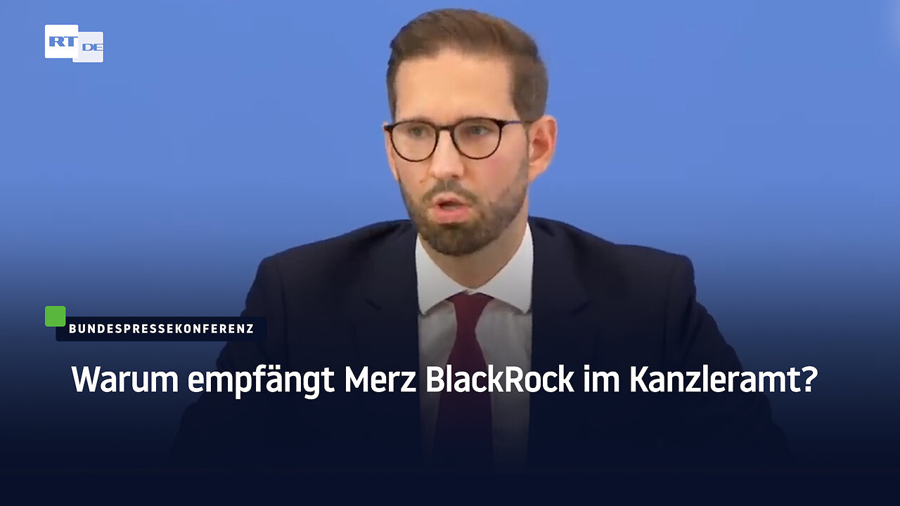 Warum empfängt Merz BlackRock im Kanzleramt?