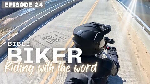 Bible Biker Ep24 Luke 8 The Parable of the Sower and Who do we Serve