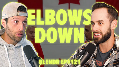 Liberals Go "Elbows Down," America's Warning to Canada, and Multiculturalism | Blendr Report EP121
