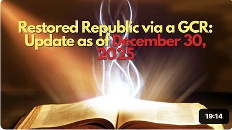 Restored Republic via a GCR Update as of December 30, 2025