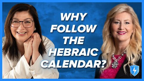 Candice Smithyman: Why Follow The Hebraic Calendar? | Aug 13 2025