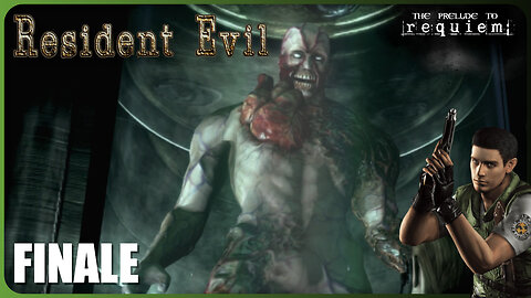 The Ultimate Life-form | The Prelude to Requiem | Resident Evil Remake [FINALE]