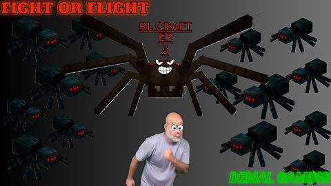 FIGHT OR FLIGHT!! -RL CRAFT EP 5-
