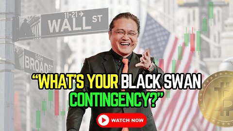🚨 “What’s your Black Swan contingency?” 🚨