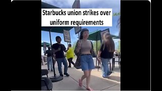 Starbucks union strikes over dress code, have to wear darker shirt