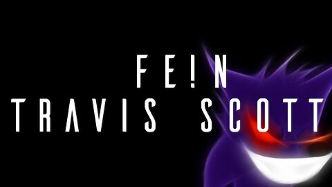 FE!N Song by Travis Scott