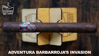 ADVentura Barbarroja’s Invasion Cigar Review