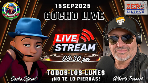 ENTREVISTA ALBERTO PEROSCH | LIVE | 15SEP2025 [GOCHO.OFICIAL]