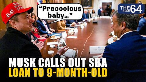 “Precocious baby…” Elon Musk stunned by 9-month-old who got $100K SBA loan | Trump Cabinet meet