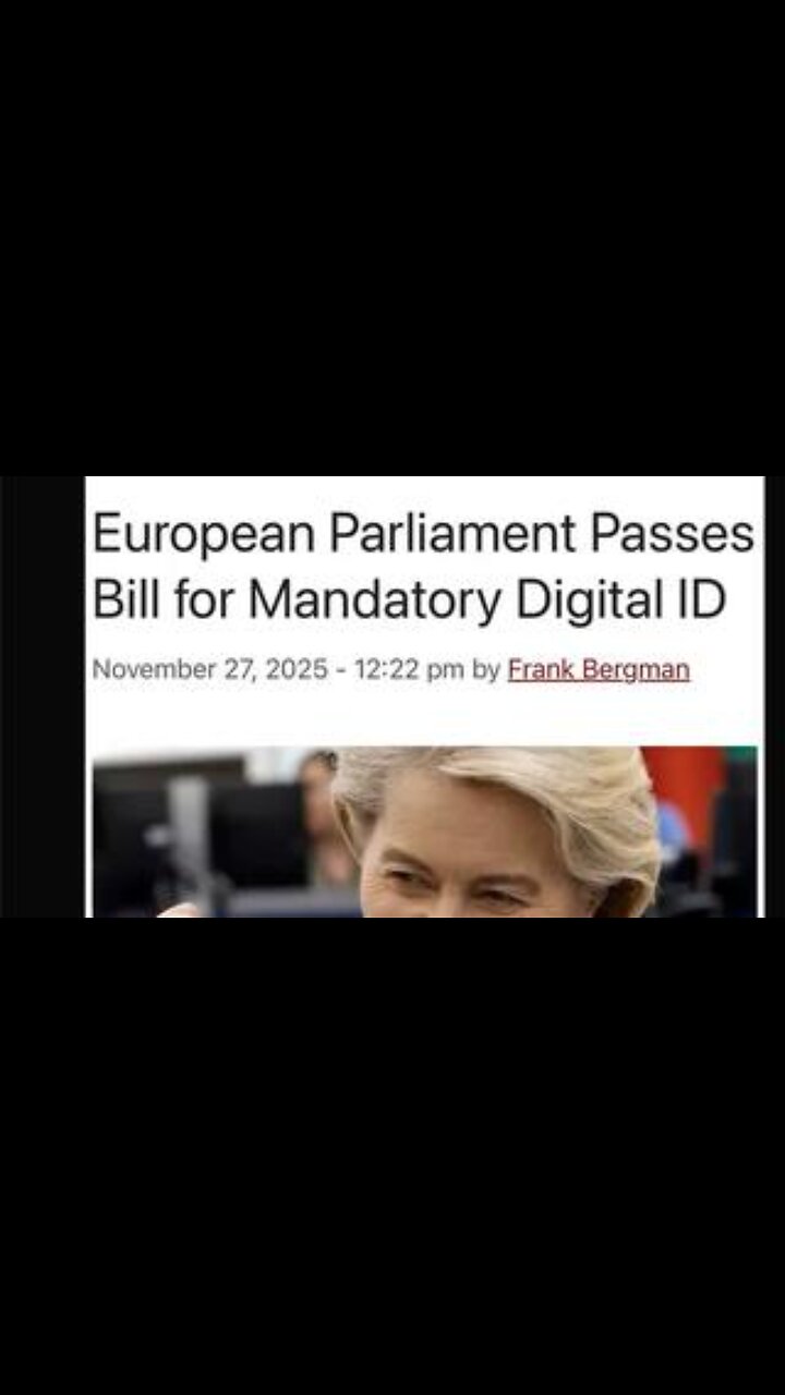 The EU passes Bill for Mandatory Digital ID