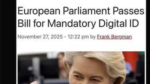 The EU passes Bill for Mandatory Digital ID