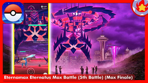 Eternamax Eternatus Max Battle (5th Battle) (Max Finale) | Pokemon GO