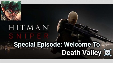 Hitman Sniper - 2nd Mobile Gaming Let's Play Gameplay Series [Special Episode] [EP 01]
