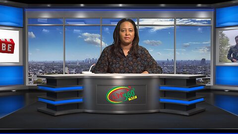 Ethio 360 Media, Daily News, Live Stream May 20/2025