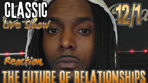 The Future Of Relationships | 2K Stimulus | Classic Live Show