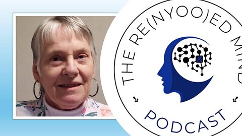 The Re(Nyoo)ed Mind Podcast Episode #42: Meet Karen Ganon