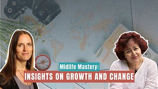 Embracing Midlife: The Journey of Reinvention Part 1