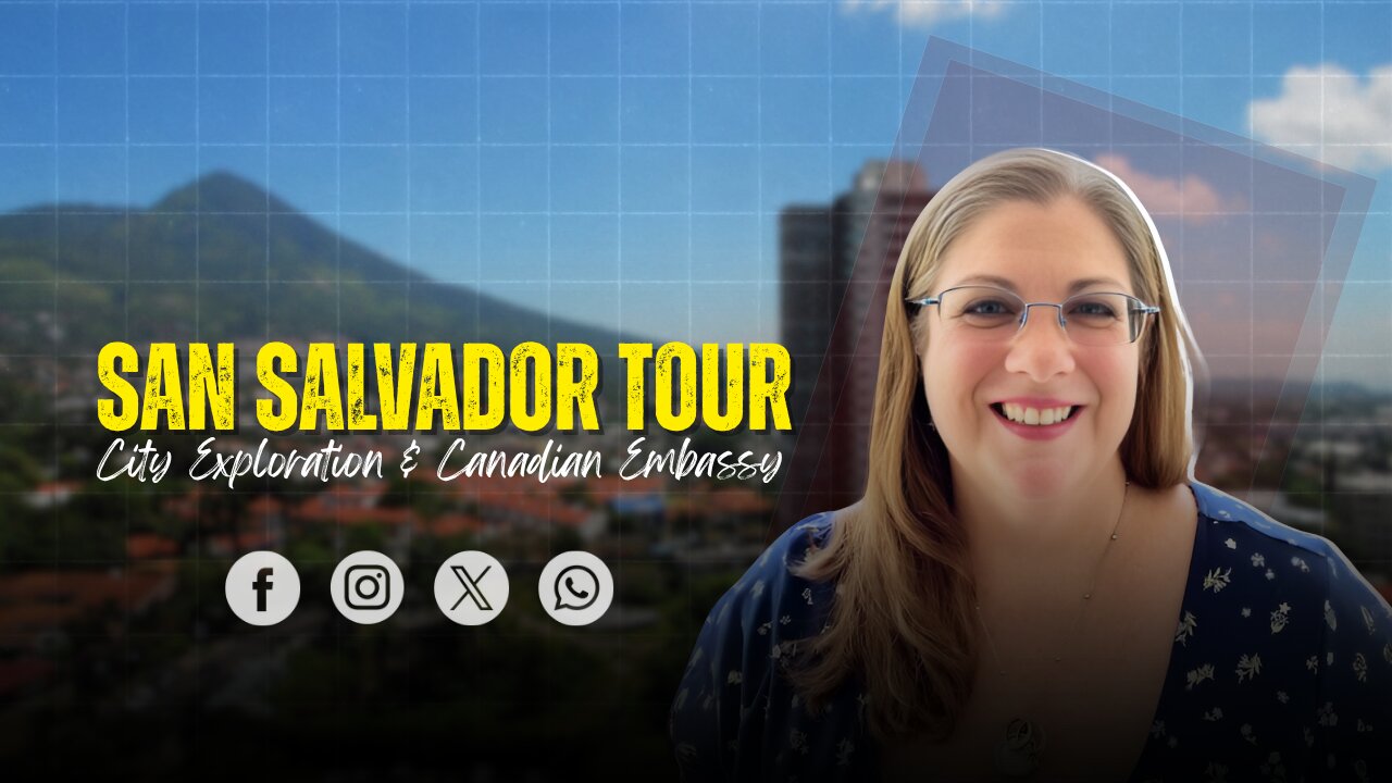 A Day in San Salvador | Exploring the City, Visiting the Canadian Embassy & Local Landmarks |Charity