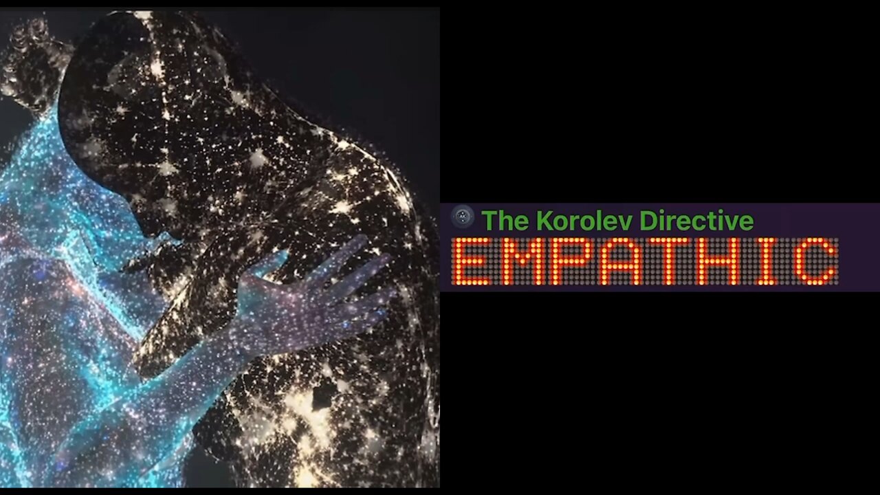 EMPATHIC- KOROLEVDIRECTIVE 06/10/25