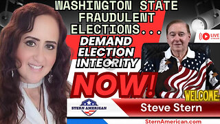 Washington State FRAUDULENT ELECTIONS - Faces Reckoning. Interview: Steve Stern